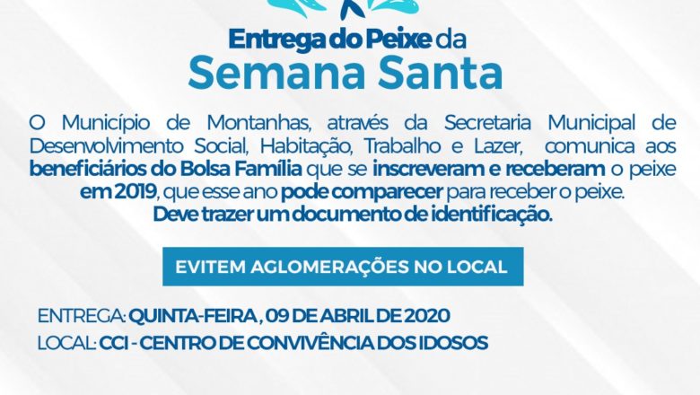 ENTREGA DO PEIXE DA SEMANA SANTA SERÁ NESTA QUINTA-FEIRA (09)