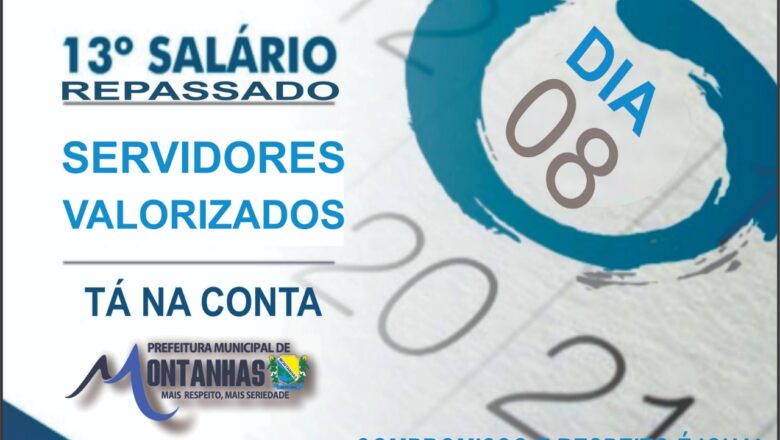 CONCLUIDO O 13º SALÁRIO EM MONTANHAS/RN NESTA QUARTA-FEIRA (08)