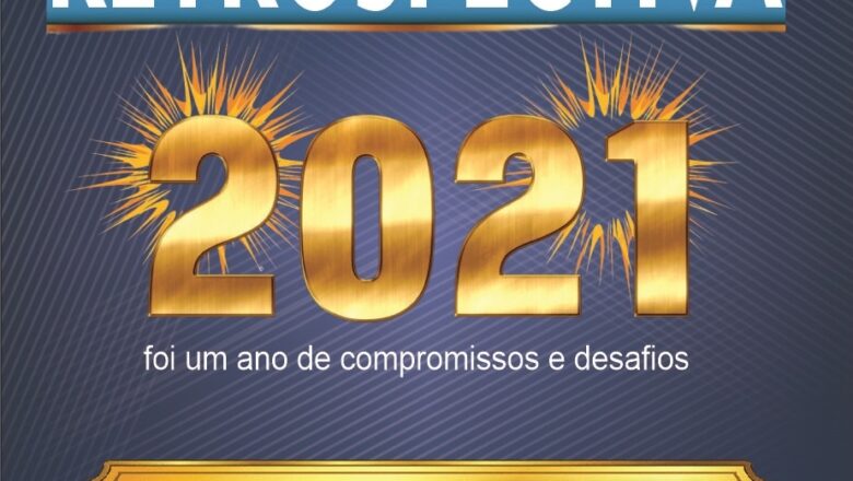 RETROSPECTIVA ANO DE 2021 MUNICÍPIO DE MONTANHAS
