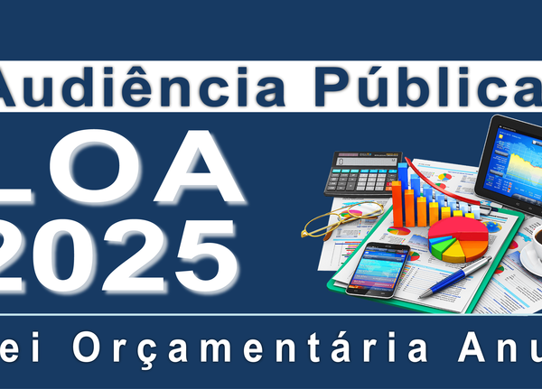 AUDIÊNCIA PÚBLICA EM MONTANHAS SOBRE ORÇAMENTO  PARA 2025 NESTA QUARTA-FEIRA (13)