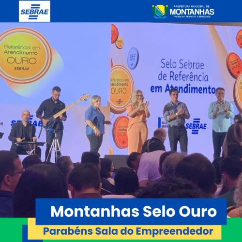 MONTANHAS RECEBE SELO DE OURO - 2024 (4)